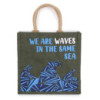 Sac en jute imprimé - We are Waves - Gris