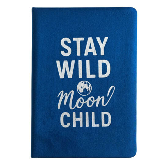 Carnet en velours bleu foncé - 80 pages - Stay Wild Moon Child