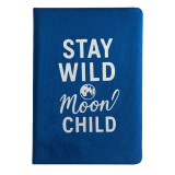 Carnet en velours bleu foncé - 80 pages - Stay Wild Moon Child